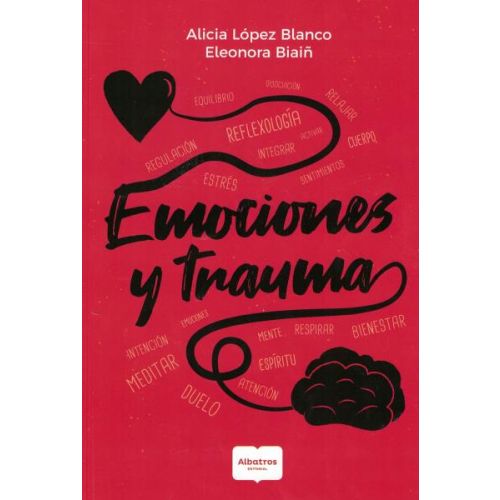 EMOCIONES Y TRAUMAS