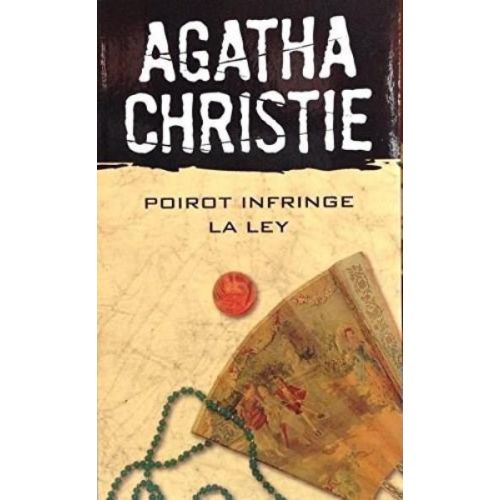 POIROT INFRINGE LA LEY