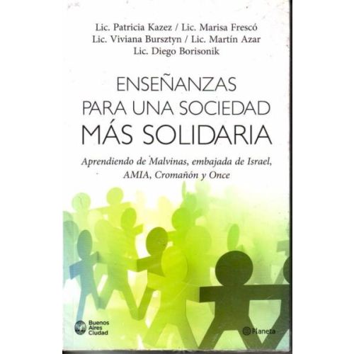 ENSEÑANZAS PARA UNA SOCIEDAD MAS SOLIDARIA