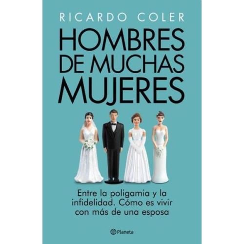 HOMBRES DE MUCHAS MUJERES