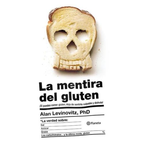 MENTIRA DEL GLUTEN, LA