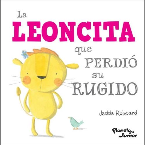 LEONCITA QUE PERDIO SU RUGIDO, LA