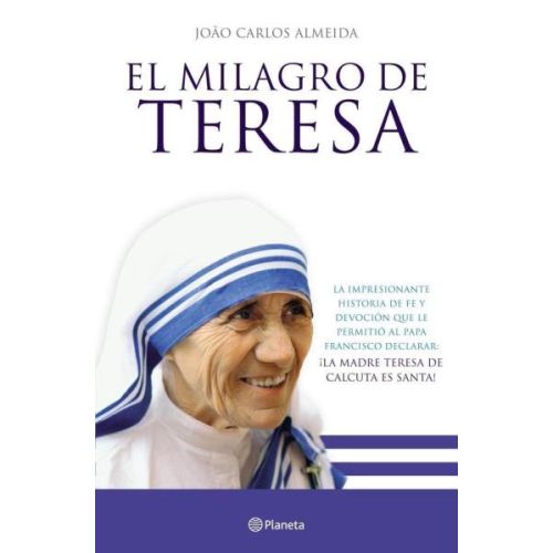MILAGRO DE TERESA, EL