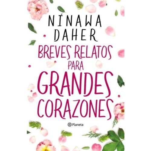 BREVES RELATOS PARA GRANDES CORAZONES