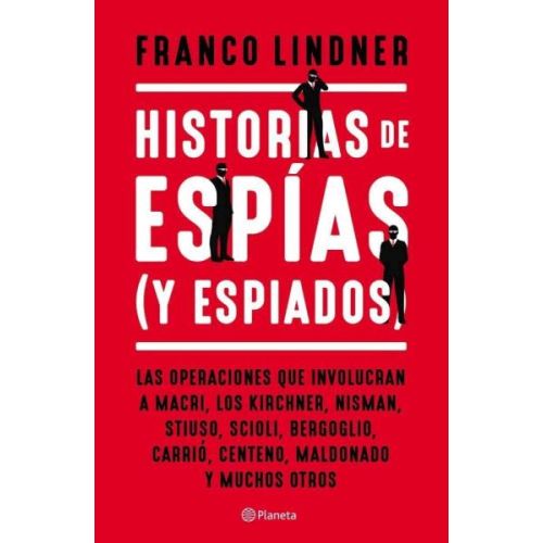 HISTORIAS DE ESPIAS Y ESPIADOS