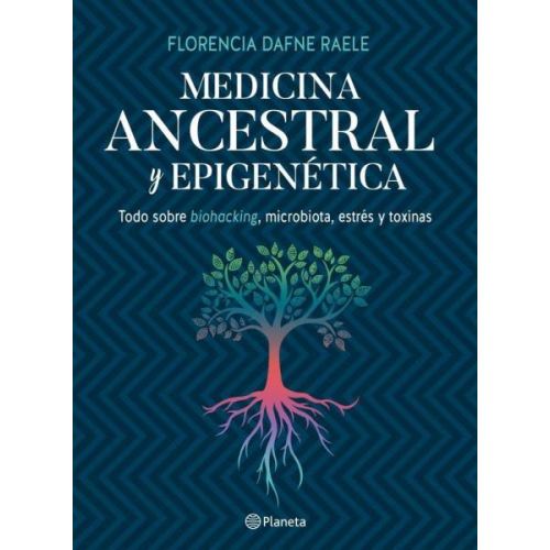 MEDICINA ANCESTRAL Y EPIGENETICA