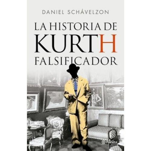 HISTORIA DE KURTH FALSIFICADOR, LA