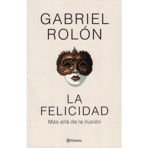 FELICIDAD, LA