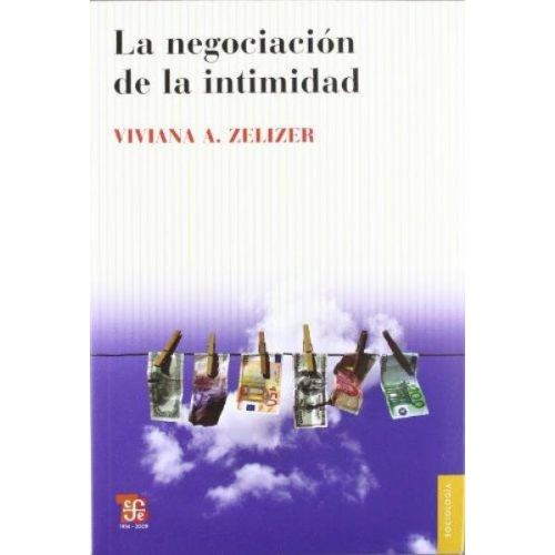 NEGOCIACION DE LA INTIMIDAD, LA