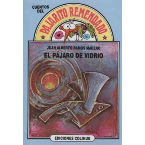 PAJARO DE VIDRIO