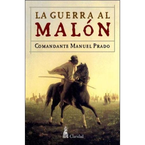 GUERRA AL MALON, LA