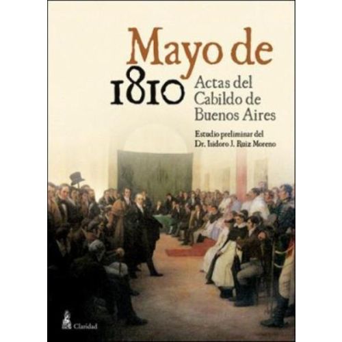 MAYO DE 1810 ACTAS DEL CABILDO DE BUENOS AIRES