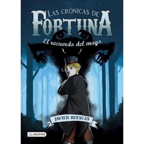 CRONICAS DE FORTUNA 2, LAS. EL RECUERDO DEL MAGO