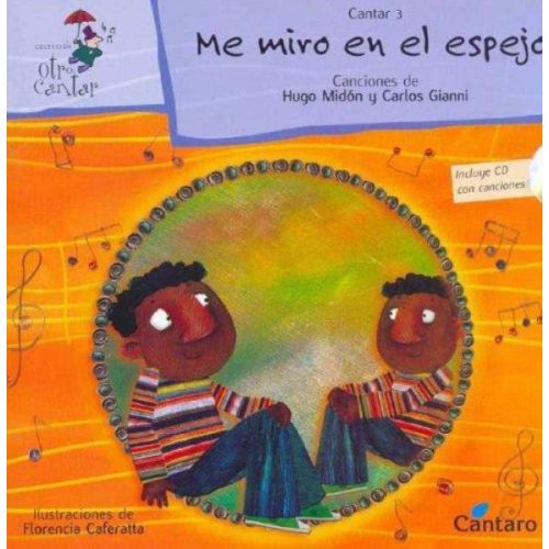 ME MIRO EN EL ESPEJO  C/CD -CANTAR 3