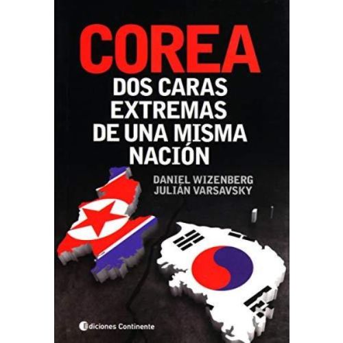 COREA.DOS CARAS EXTREMAS DE UNA MISMA NACION
