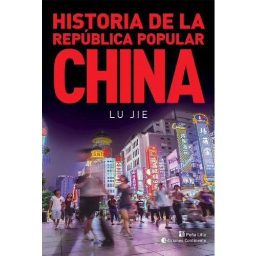 HISTORIA DE LA REPUBLICA POPULAR CHINA