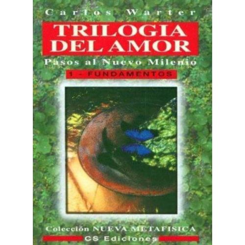 TRILOGIA DE AMOR -1- FUNDAMENTOS