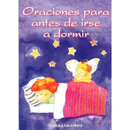 ORACIONES PARA ANTES DE IRSE A DORMIR