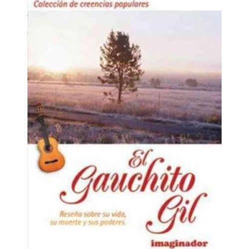 GAUCHITO GIL, EL