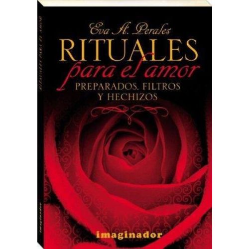 RITUALES PARA EL AMOR