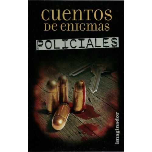 CUENTOS DE ENIGMAS POLICIALES