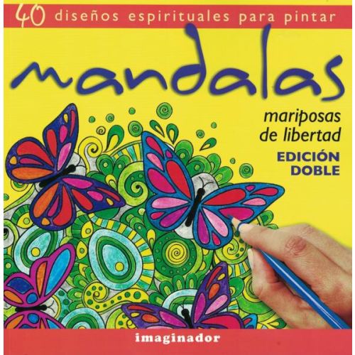 MANDALAS MARIPOSAS DE LIBERTAD EDICION DOBLE