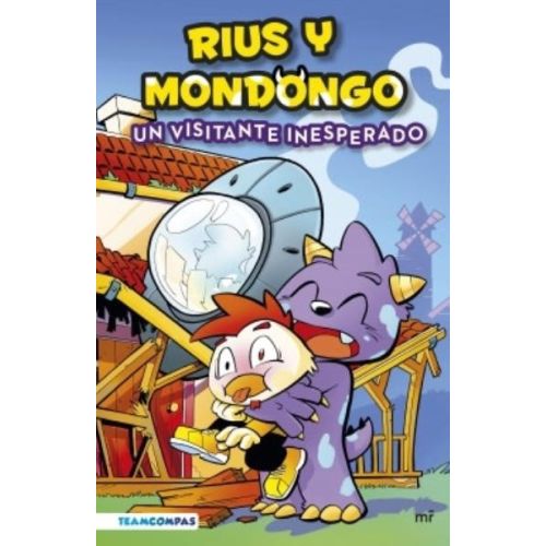 RIUS Y MONDONGO UN VISITANTE INESPERADO