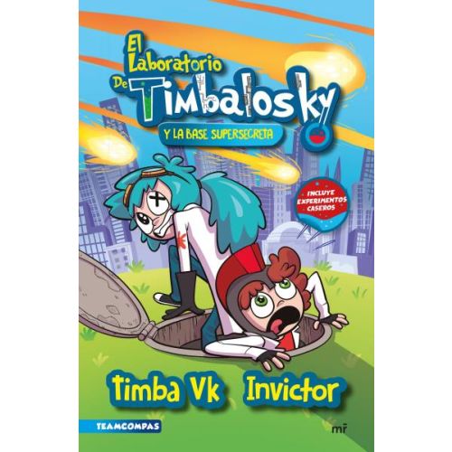 LABORATORIO DE TIMBALOSKY Y LA BASE SUPERSECRETA, EL