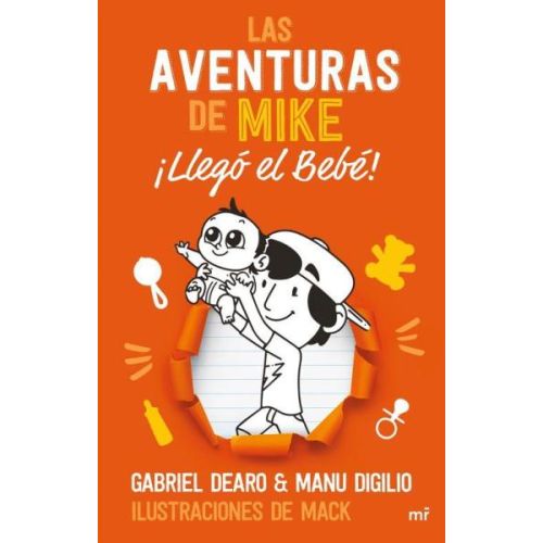 AVENTURAS DE MIKE 2, LAS LLEGO EL BEBE