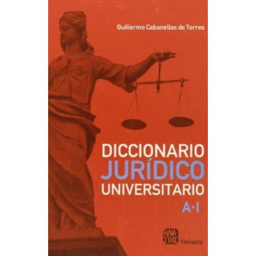 DICCIONARIO JURIDICO UNIVERSITARIO TOMO 1