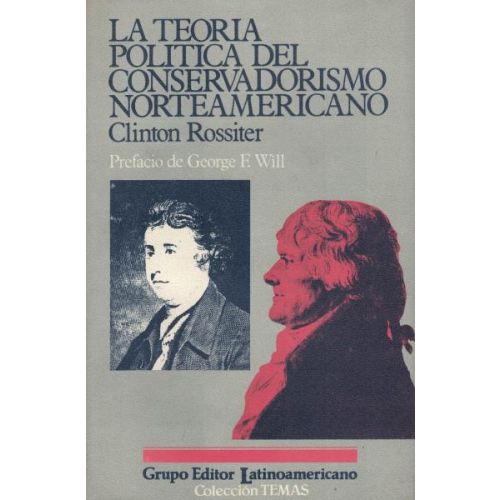 TEORIA POLITICA DEL CONSERVADORISMO NORTEAMERICANO