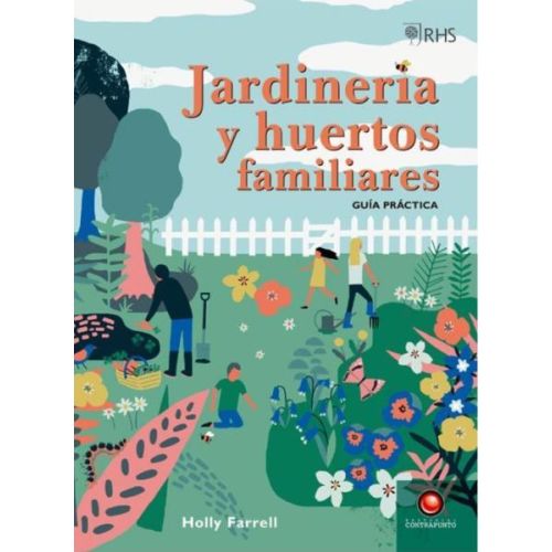 JARDINERIA Y HUERTOS FAMILIARES GUIA PRACTICA