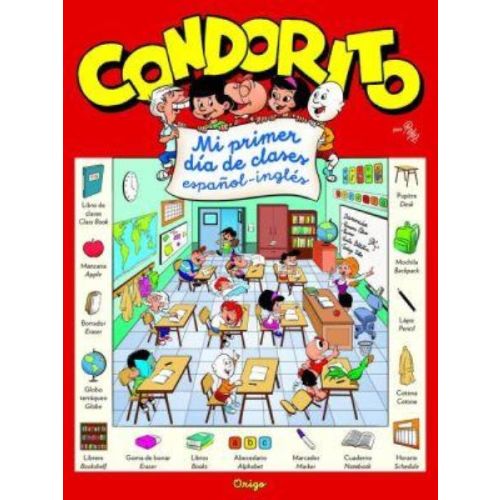 CONDORITO MI PRIMER DIA DE CLASES ESPAÑOL INGLES