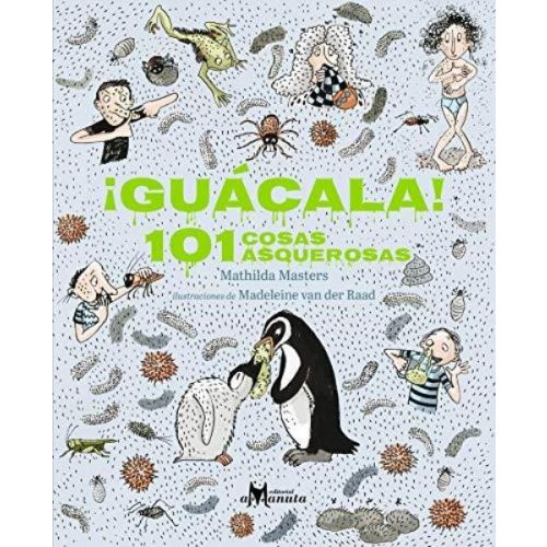 GUACALA 101 COSAS ASQUEROSAS