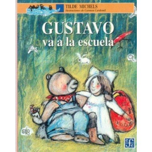 GUSTAVO VA A LA ESCUELA