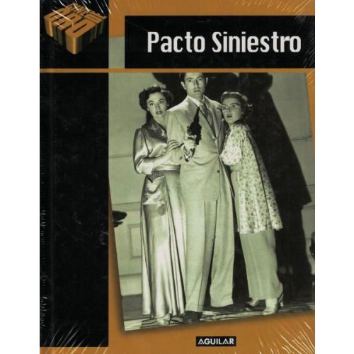 PACTO SINIESTRO CINE DE ORO