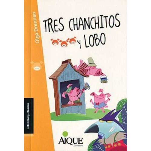 TRES CHANCHITOS Y LOBO