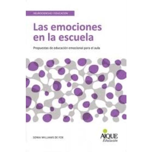 EMOCIONES EN LA ESCUELA, LAS