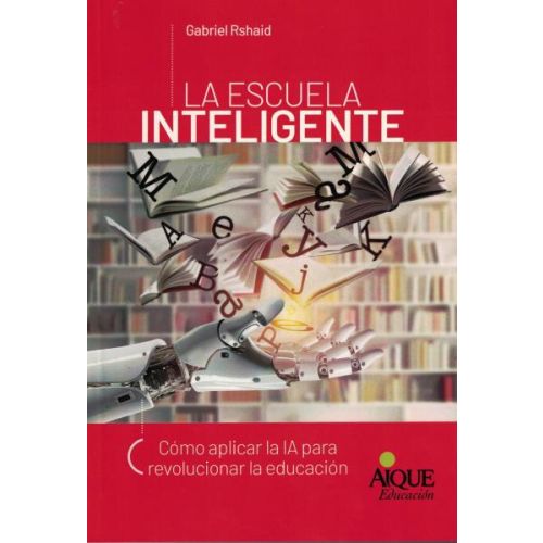 ESCUELA INTELIGENTE, LA