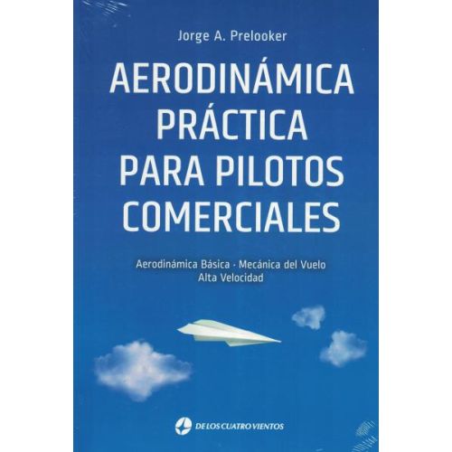 AERODINAMICA PRACTICA PARA PILOTOS COMERCIALES