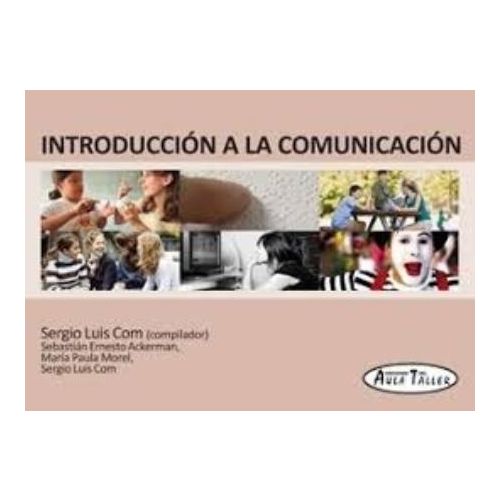 INTRODUCCION A LA COMUNICACION