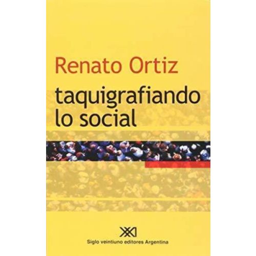 TAQUIGRAFIANDO LO SOCIAL