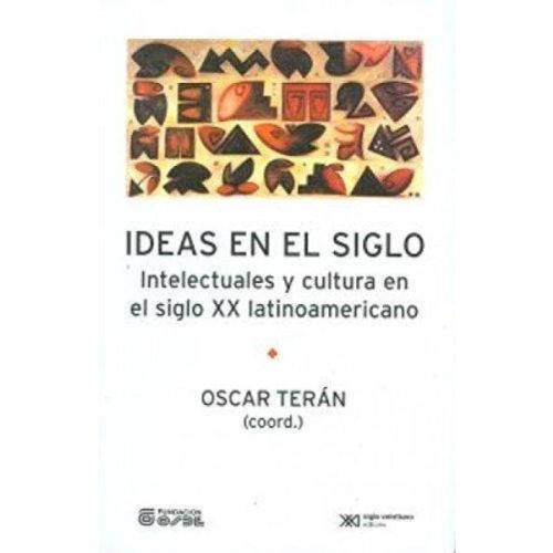 IDEAS EN EL SIGLO