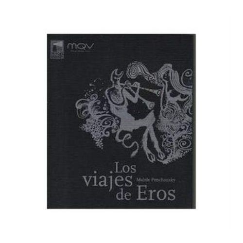 VIAJES DE EROS, LOS