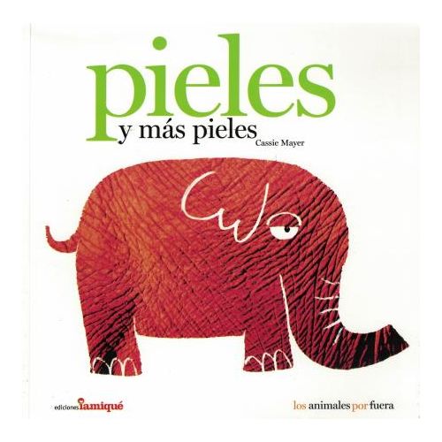 PIELES Y MAS PIELES