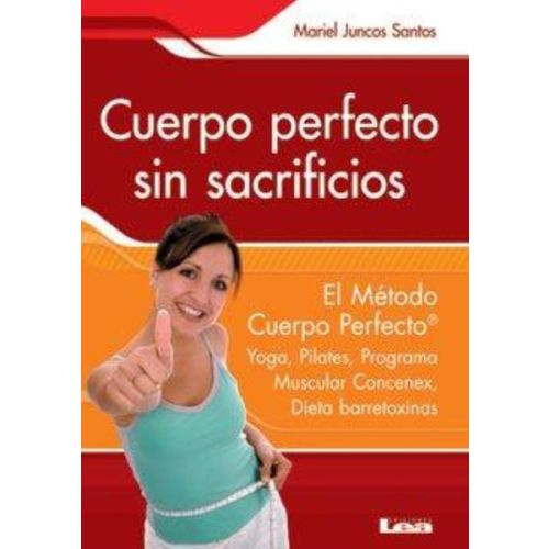 CUERPO PERFECTO SIN SACRIFICIOS