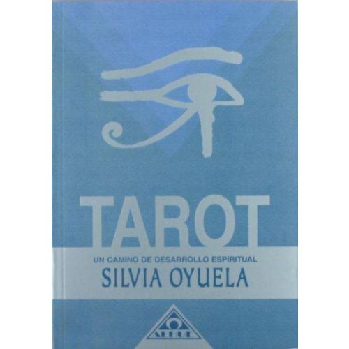 TAROT UN CAMINO DE DESARROLLO ESPIRITUAL