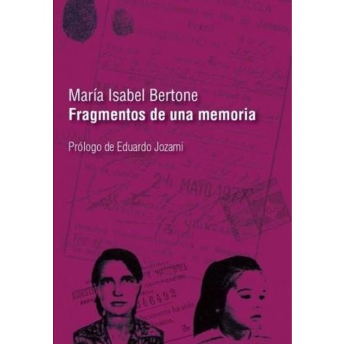 FRAGMENTOS DE UNA MEMORIA