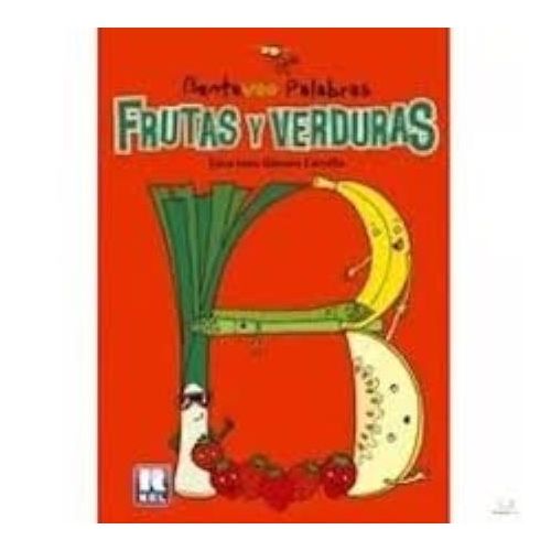 BENTEVEO PALABRAS FRUTAS Y VERDURAS