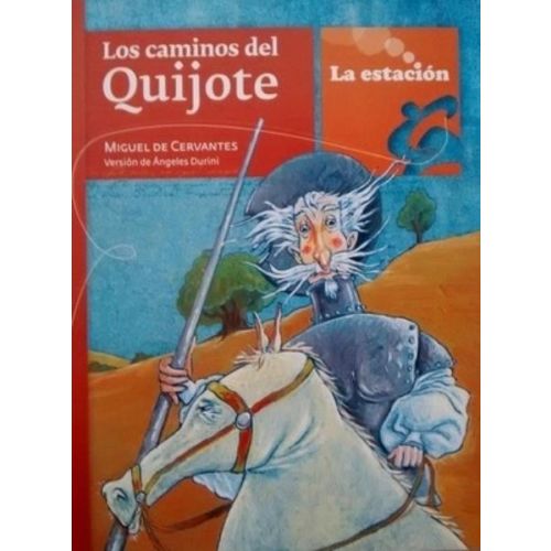 CAMINOS DEL QUIJOTE, LOS